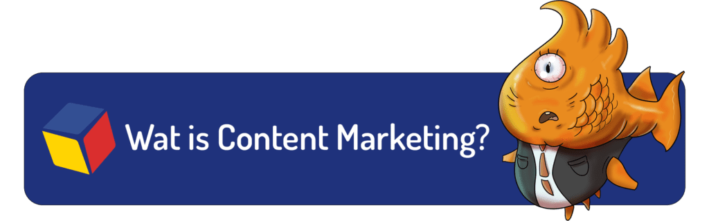 Wat is content marketing?